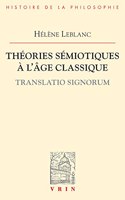 Penser Le Signe a l'Age Classique