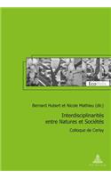 Interdisciplinarités Entre Natures Et Sociétés