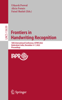 Frontiers in Handwriting Recognition: 18th International Conference, Icfhr 2022, Hyderabad, India, December 4-7, 2022, Proceedings