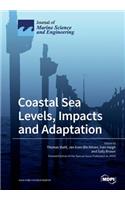 Coastal Sea Levels, Impacts and Adaptation