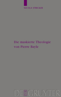 Maskierte Theologie Von Pierre Bayle