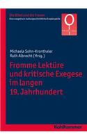 Fromme Lekture Und Kritische Exegese Im Langen 19. Jahrhundert
