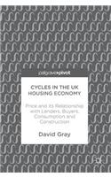 Cycles in the UK Housing Economy