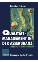 Qualitätsmanagement in Der Assekuranz