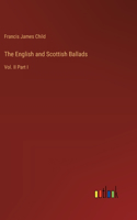 The English and Scottish Ballads