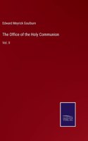 The Office of the Holy Communion