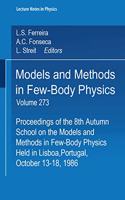 Models and Methods in Few-Body Physics