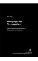 Der Spiegel Der Vergangenheit
