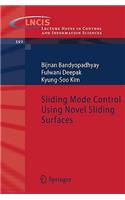 Sliding Mode Control Using Novel Sliding Surfaces