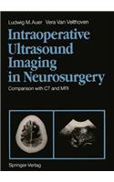 Intraoperative Ultrasound Imaging in Neurosurgery