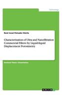 Characterization of Ultra and Nanofiltration Commercial Filters by Liquid-liquid Displacement Porosimetry