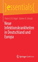 Neue Infektionskrankheiten in Deutschland Und Europa