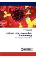 Lectures notes on medical immunology