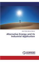 Alternative Energy and its Industrial Application