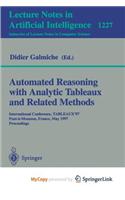 Automated Reasoning with Analytic Tableaux and Related Methods