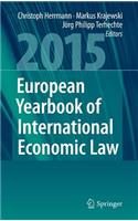 European Yearbook of International Economic Law 2015