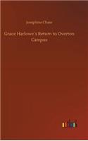 Grace Harlowe´s Return to Overton Campus