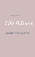 Lila Bäume
