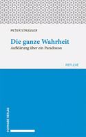 Die Ganze Wahrheit
