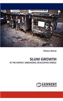 Slum Growth: (English)