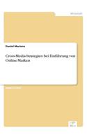 Cross-Media-Strategien bei Einführung von Online-Marken