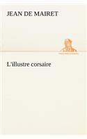 L'illustre corsaire