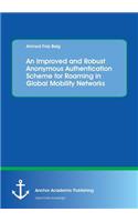 An Improved and Robust Anonymous Authentication Scheme for Roaming in Global Mobility Networks