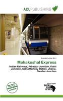 Mahakoshal Express: (English)