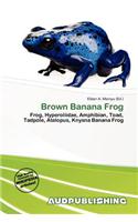 Brown Banana Frog