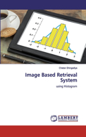 Image Based Retrieval System