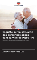 Enquête sur la sexualité des personnes âgées dans la ville de Picos - Pi