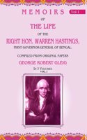 Memoirs of the Life of the Right Hon. Warren Hastings: First Governor-General of Bengal. Compiled From Original Papers 2nd [Hardcover]