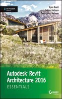 Autodesk Revit Architecture 2016 Essentials