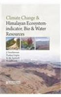 Climate Change & Himalayan Ecosystem - Indicator, Bio & Water Resources