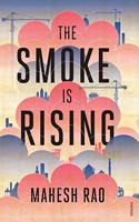 The Smoke Is Rising