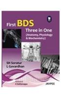 First BDS Three in One (Anatomy, Physiology and Biochemistry): (English)