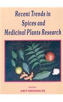 Recent Trends in Spices and Medicinal Plants Research
