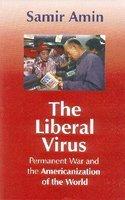 The Liberal Virus