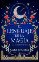 Lenguaje de la Magia, El