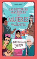 Historias Mas Bellas de Mujeres Valient