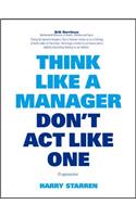 Think Like a Manager