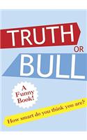 Truth or Bull
