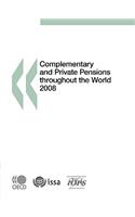 Complementary and Private Pensions throughout the World 2008