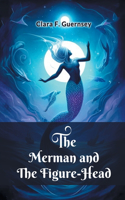 The Merman and the Figure-Head (Edition2024)