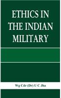 Ethics in the Indian Military