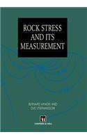 Rock Stress and Its Measurement