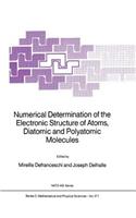 Numerical Determination of the Electronic Structure of Atoms, Diatomic and Polyatomic Molecules