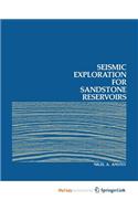 Seismic Exploration for Sandstone Reservoirs