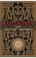 Secret Scouts and The Lost Leonardo