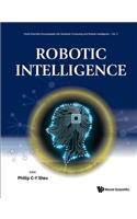 Robotic Intelligence